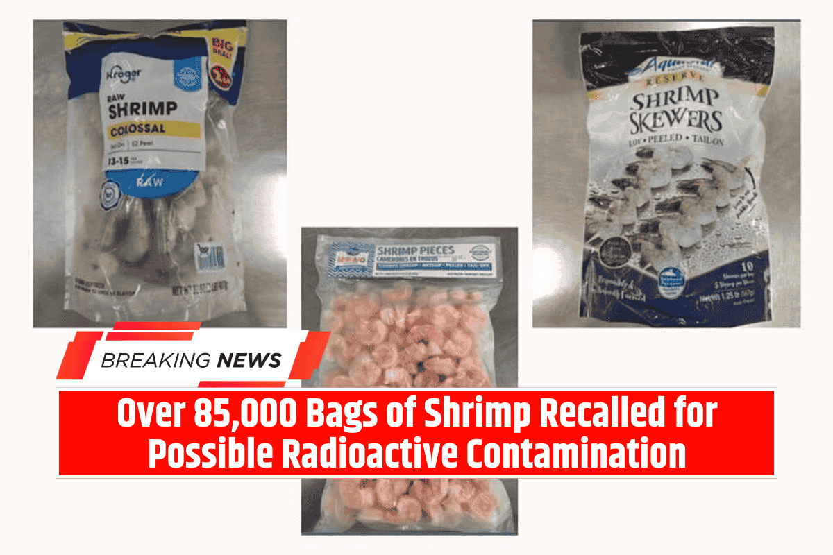 Over 85,000 Bags of Shrimp Recalled for Possible Radioactive Contamination